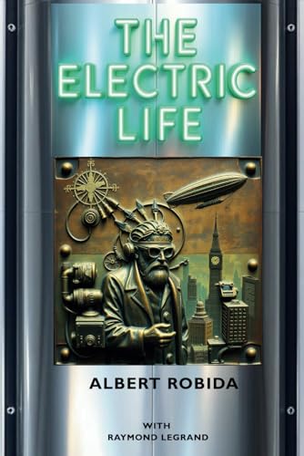 The Electric Life von Time Warp Editions