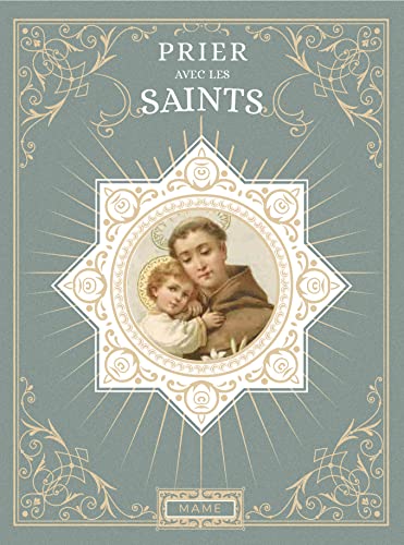 Prier avec les saints von MAME