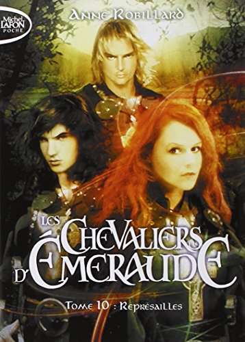 Les Chevaliers d'Emeraude - tome 10 Représailles Les Chevaliers d'Emeraude - tome 10 Représailles