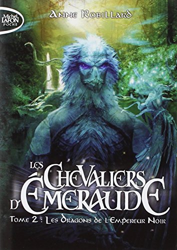 Les dragons de l'Empereur noir Les dragons de l'Empereur noir