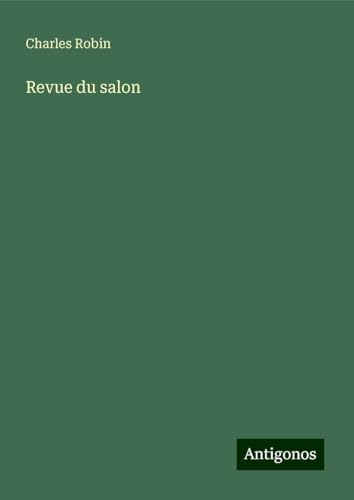 Revue du salon von Antigonos Verlag