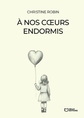 À nos coeurs endormis von Hello Editions
