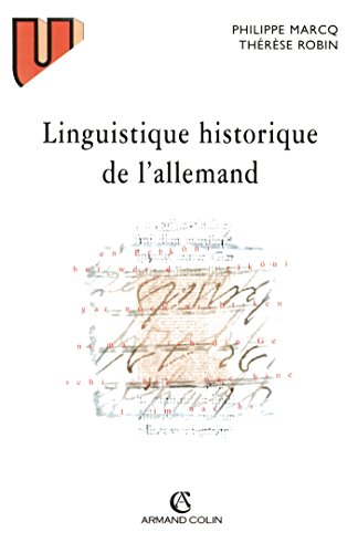 Linguistique historique de l'allemand von ARMAND COLIN