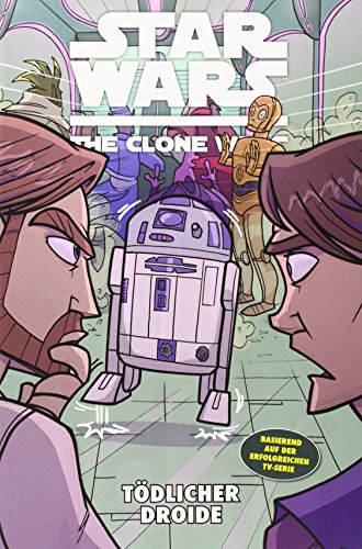 Star Wars: The Clone Wars (zur TV-Serie): Bd. 14: Tödlicher Droide