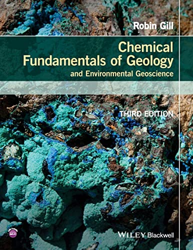 Chemical Fundamentals of Geology and Environmental Geoscience (Wiley Desktop Editions) von Wiley