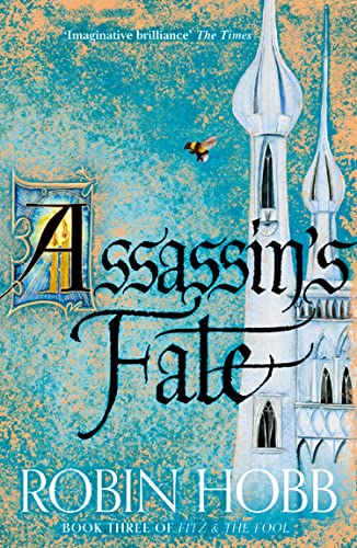 Assassin’s Fate: The Sunday Times bestselling epic fantasy novel (Fitz and the Fool, Band 3) von HarperVoyager