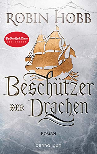 Beschützer der Drachen: Roman (Das Erbe der Weitseher, Band 3) von Penhaligon