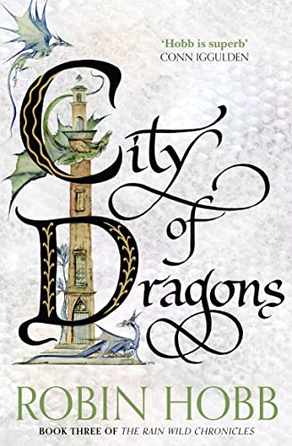 City of Dragons: Robin Hobb (The Rain Wild Chronicles) von HarperVoyager