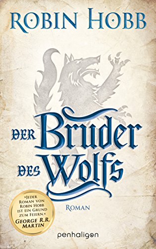 Der Bruder des Wolfs: Roman (Die Chronik der Weitseher, Band 2) von Penhaligon