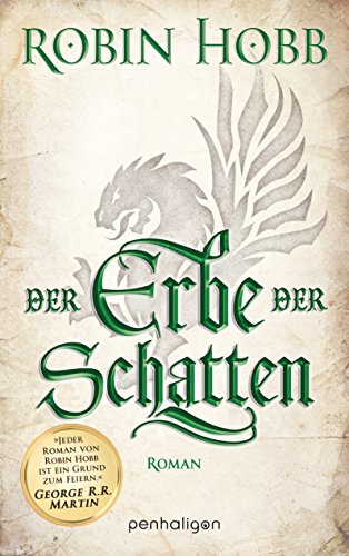 Der Erbe der Schatten: Roman (Die Chronik der Weitseher, Band 3)
