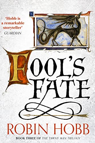 Fool’s Fate: The Sunday Times bestselling author's epic fantasy adventure (The Tawny Man Trilogy)