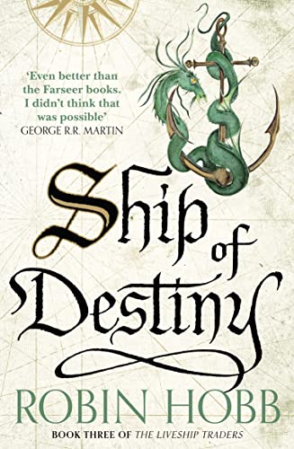 Ship of Destiny: Robin Hobb (The Liveship Traders, Band 3)