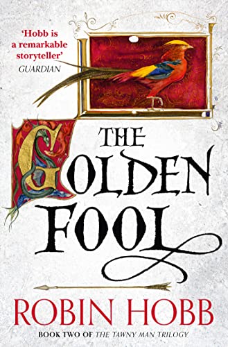 The Golden Fool: An epic fantasy fiction novel from the Sunday Times bestselling author (The Tawny Man Trilogy, Band 2)