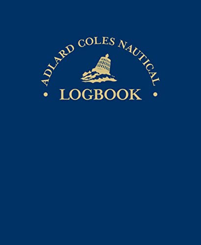 Adlard Coles Nautical Logbook von Bloomsbury