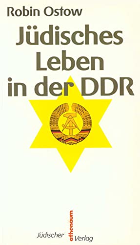 Jüdisches Leben in der DDR Jüdisches Leben in der DDR von Jüdischer Verlag im Suhrkamp Verlag