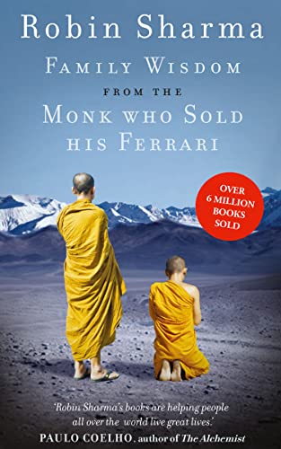 Family Wisdom from the Monk Who Sold His Ferrari von HARPER COLLINS