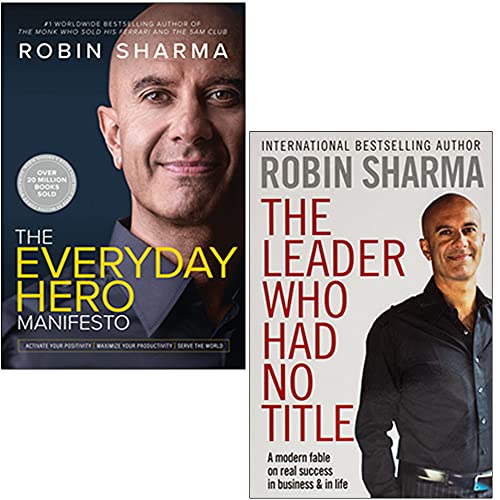Robin Sharma Collection 2 Books Set (The Everyday Hero Manifesto, The Leader Who Had No Title)