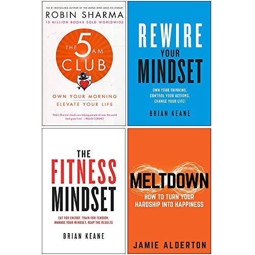 The 5 AM Club, Rewire Your Mindset, The Fitness Mindset, Meltdown 4 Books Collection Set