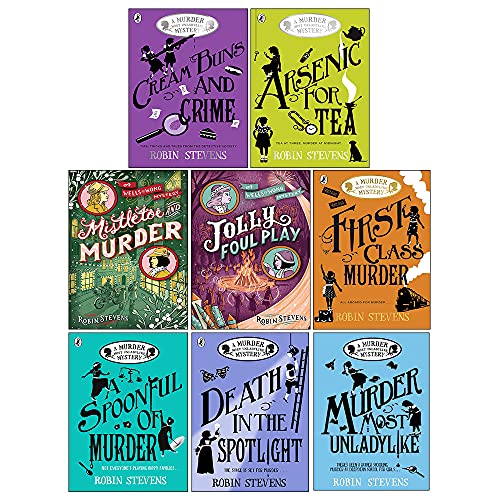 A Murder Most Unladylike Mystery Series 8 Books Collection Set by Robin Stevens (First Class Murder, Jolly Foul Play, Spoonful of Murder, Death In The Spotlight & MORE!)