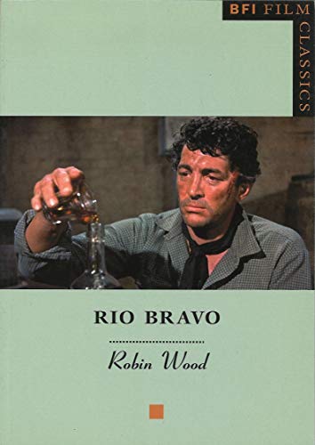 Rio Bravo (BFI Film Classics)