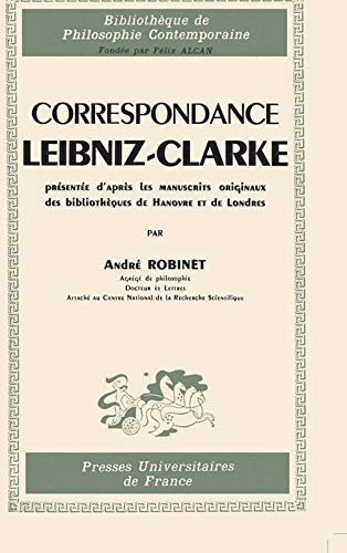 Correspondance Leibniz-Clarke, présentée d'après les manuscrits originaux des bibliothèques de Hanov von TASCHEN
