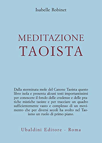 Meditazione taoista (Civiltà dell'Oriente) von Astrolabio Ubaldini