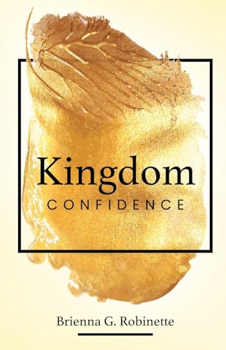 Kingdom Confidence Kingdom Confidence
