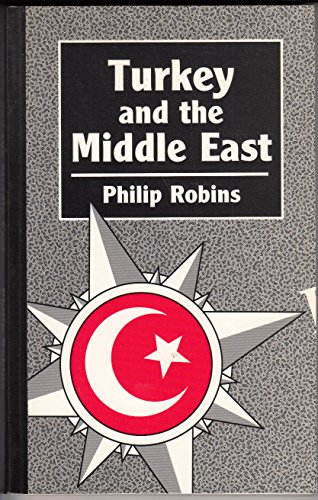 Turkey and the Middle East (Chatham House Papers)