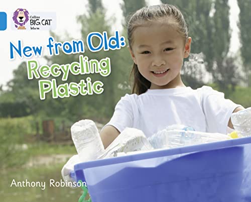 Recycling Plastic: Band 04/Blue (Collins Big Cat) von Collins