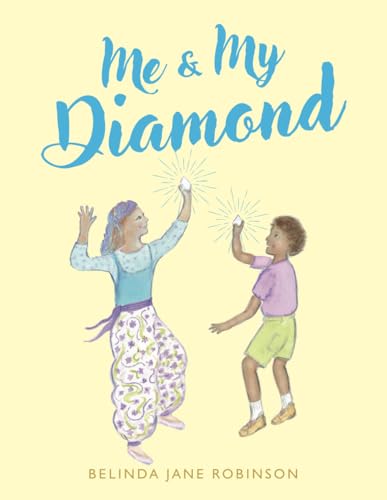 Me and My Diamond von Self Publishing