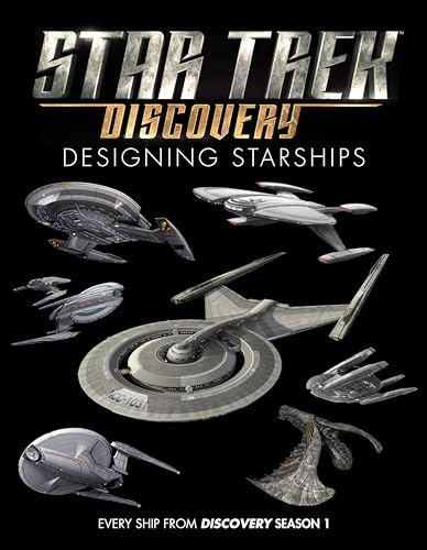 Designing Starships: Discovery (Star Trek: Designing Starships, Discovery Season 1) von Titan Books