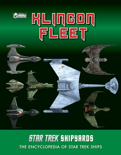 Star Trek Shipyards: Klingon Fleet (Star Trek Encyclopedia of Star Trek Ships) von Titan Books