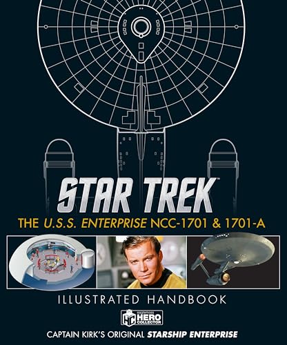 Star Trek: The U.S.S. Enterprise NCC-1701 Illustrated Handbook