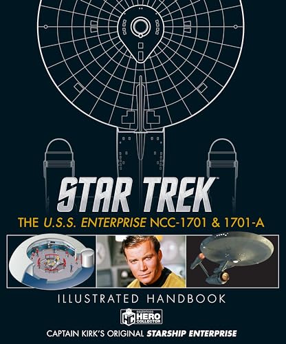 Star Trek: The U.S.S. Enterprise Ncc-1701 Illustrated Handbook von Titan Books (UK)