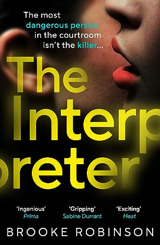 The Interpreter: The most dangerous person in the courtroom isn’t the killer… von Vintage