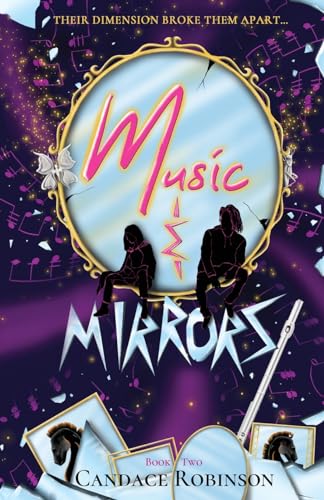 Music & Mirrors (Cursed Hearts, Band 2)
