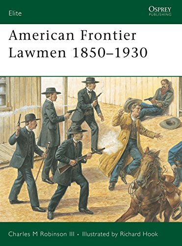 American Frontier Lawmen 1850 -1930 (Elite, 96)