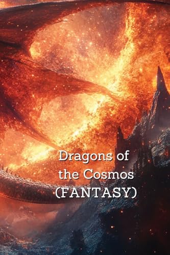 Dragons of the Cosmos (FANTASY) von Charles Robinson