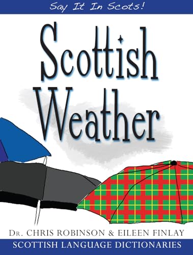 Scottish Weather (Say It in Scots!)
