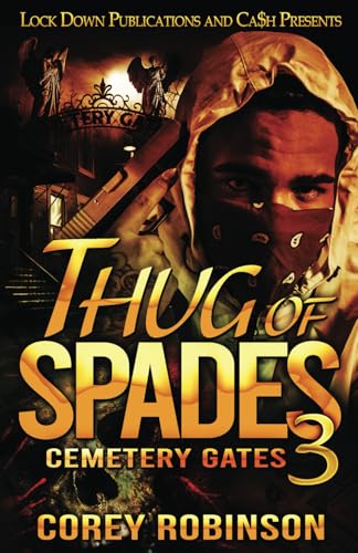 Thug of Spades 3: Cemetery Gates von Independently published