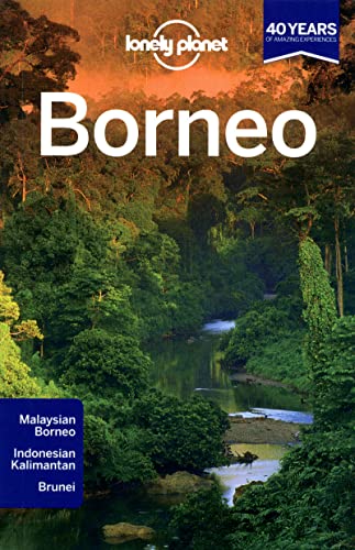 Lonely Planet Borneo (Country Regional Guides)