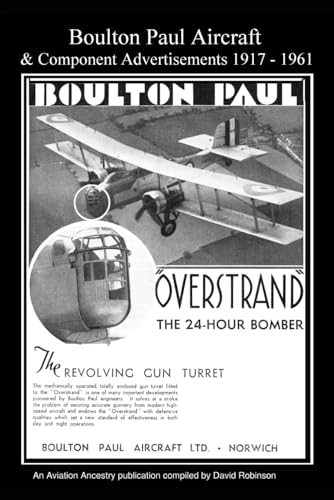 Boulton Paul Aircraft & Component Advertisements 1917-1961 (British Aircraft Industry Adverts 1909-1980)