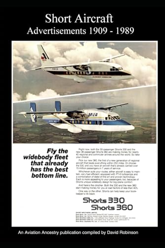 Short Aircraft Advertisements 1909 - 1989 (British Aircraft Industry Adverts 1909-1980)