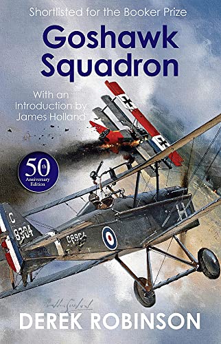 Goshawk Squadron: 50th Anniversary Edition von MacLehose Press