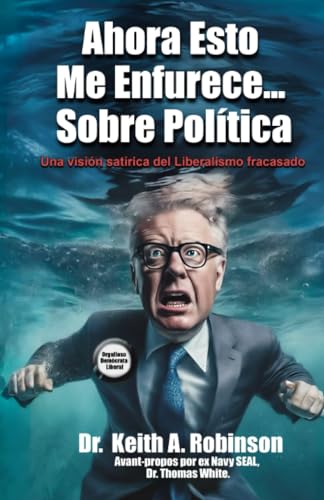 Ahora Esto Me Enfurece... Sobre Política von Spines