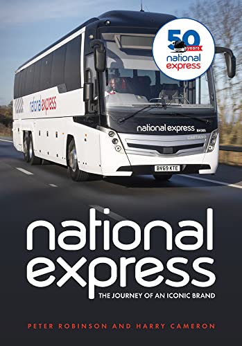 National Express: The Journey of an Iconic Brand von Amberley Publishing