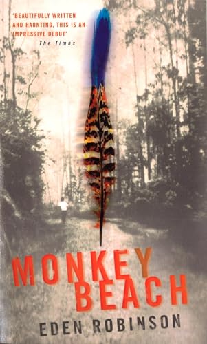Monkey Beach: Winner of the Ethel Wilson Fiction Prize 2001 von Abacus