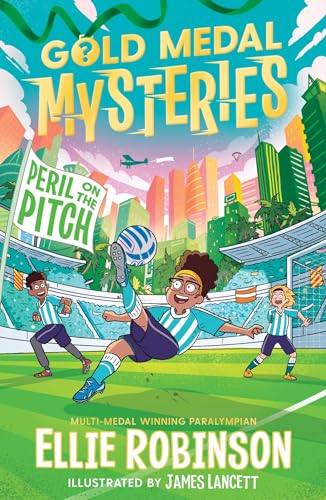 Gold Medal Mysteries: Peril on the Pitch (Volume 2) von Simon & Schuster Ltd