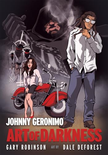 Johnny Geronimo: Art of Darkness (Red Planet Books) von University of New Mexico Press