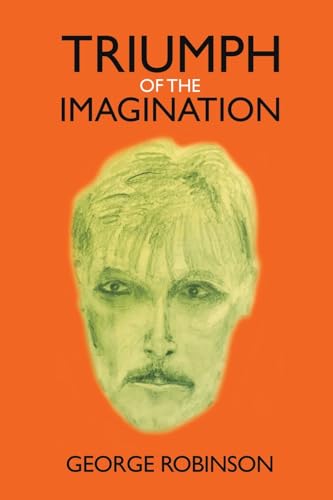 Triumph of the Imagination Triumph of the Imagination von Austin Macauley